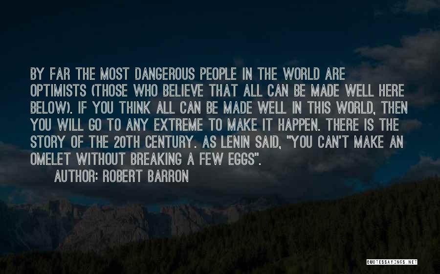 The 20th Century Quotes By Robert Barron