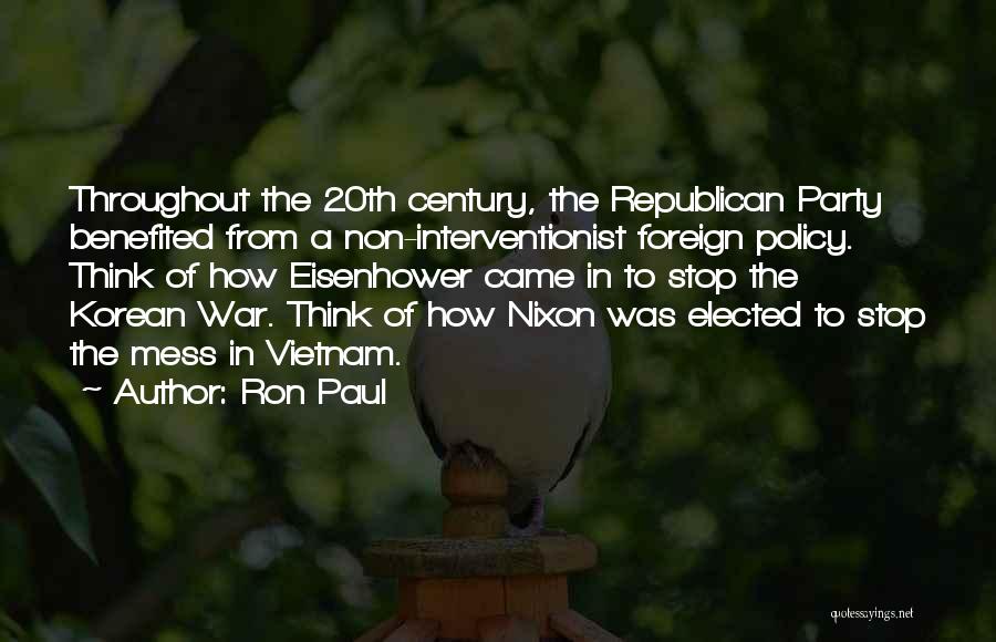 The 20th Century Quotes By Ron Paul