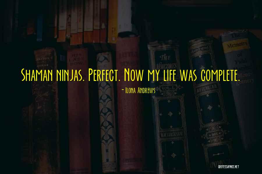 The 3 Ninjas Quotes By Ilona Andrews The 3 Ninjas Quotes By Ilona Andrews