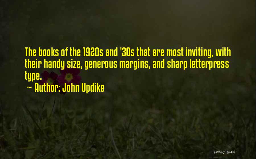 The 30s Quotes By John Updike