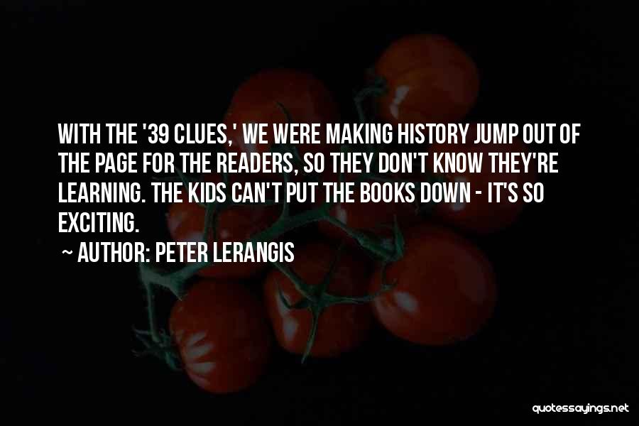 The 39 Clues Quotes By Peter Lerangis