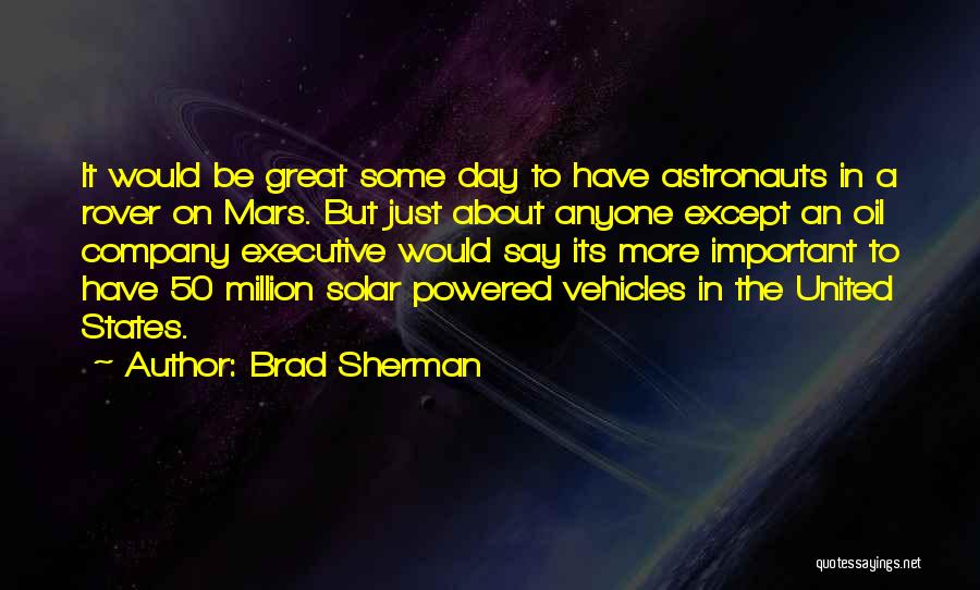 The 50 States Quotes By Brad Sherman
