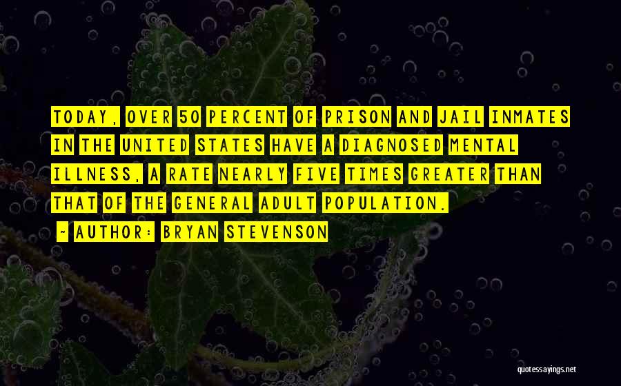 The 50 States Quotes By Bryan Stevenson