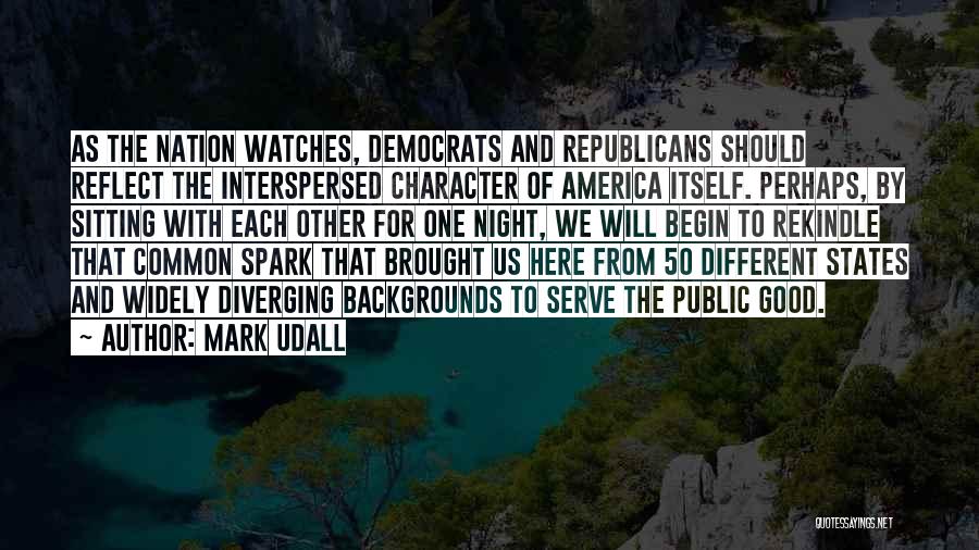 The 50 States Quotes By Mark Udall