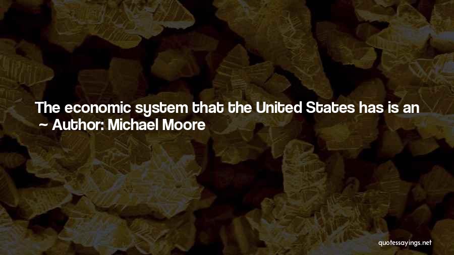 The 50 States Quotes By Michael Moore