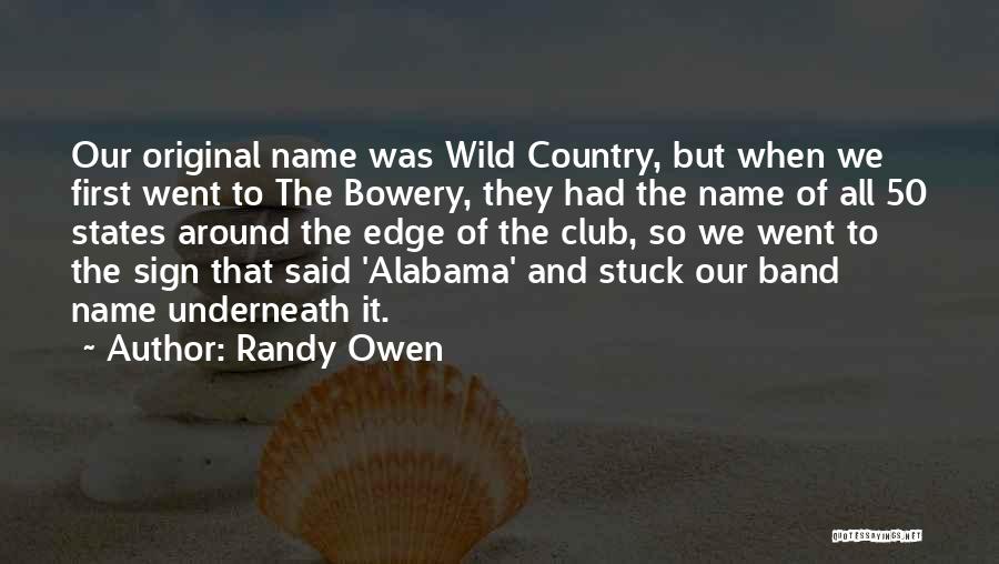 The 50 States Quotes By Randy Owen