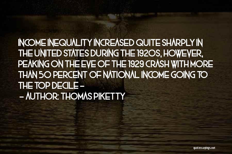 The 50 States Quotes By Thomas Piketty