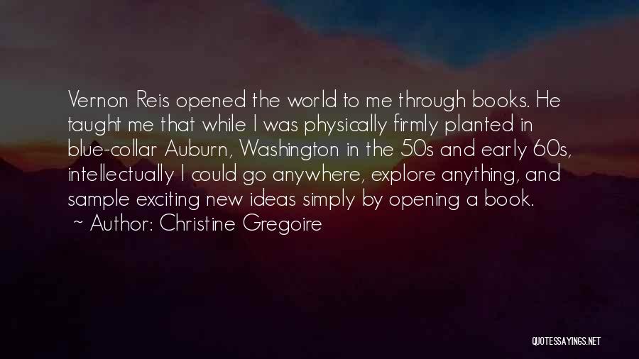 The 50s And 60s Quotes By Christine Gregoire