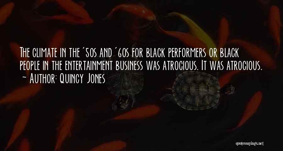 The 50s And 60s Quotes By Quincy Jones