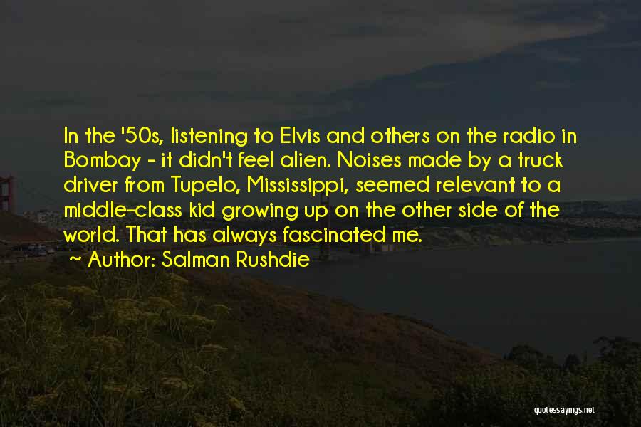 The 50s Quotes By Salman Rushdie
