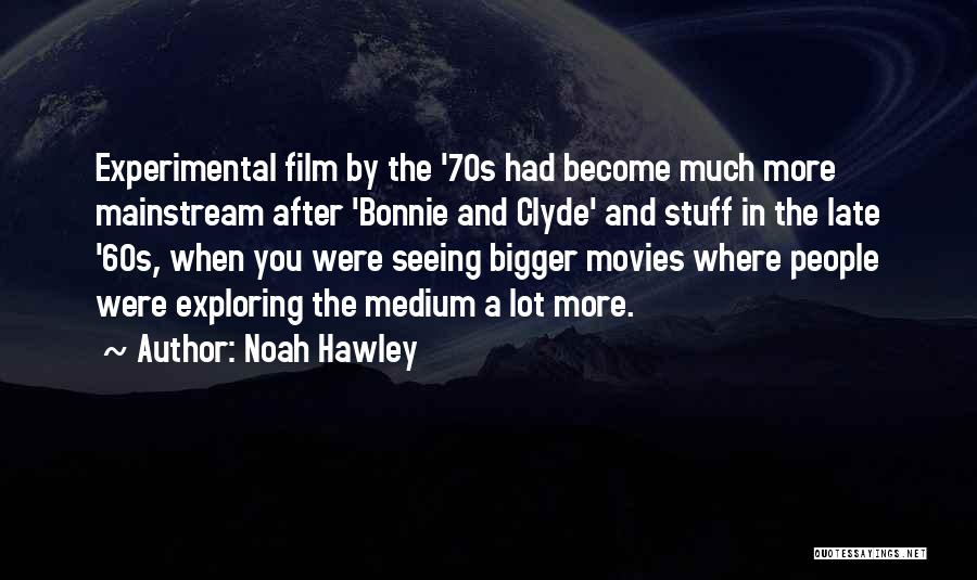 The 60s And 70s Quotes By Noah Hawley