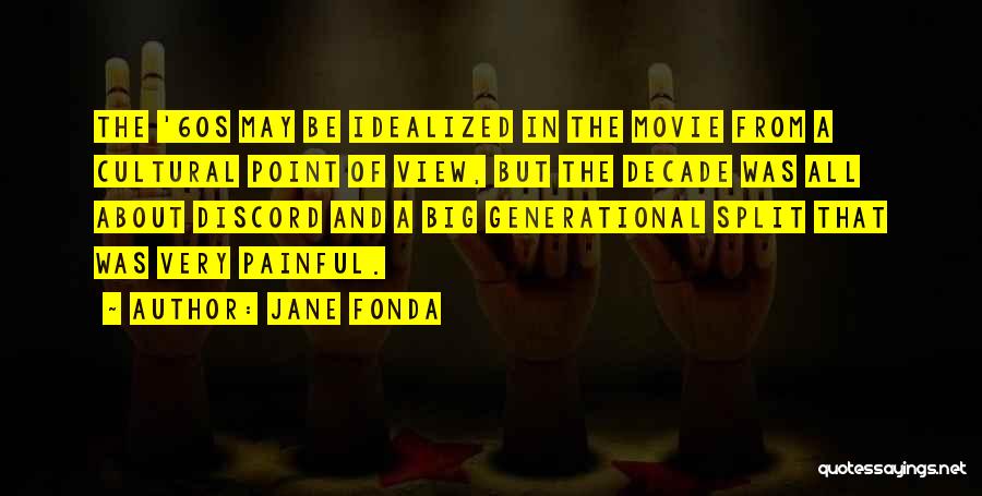 The 60s Movie Quotes By Jane Fonda