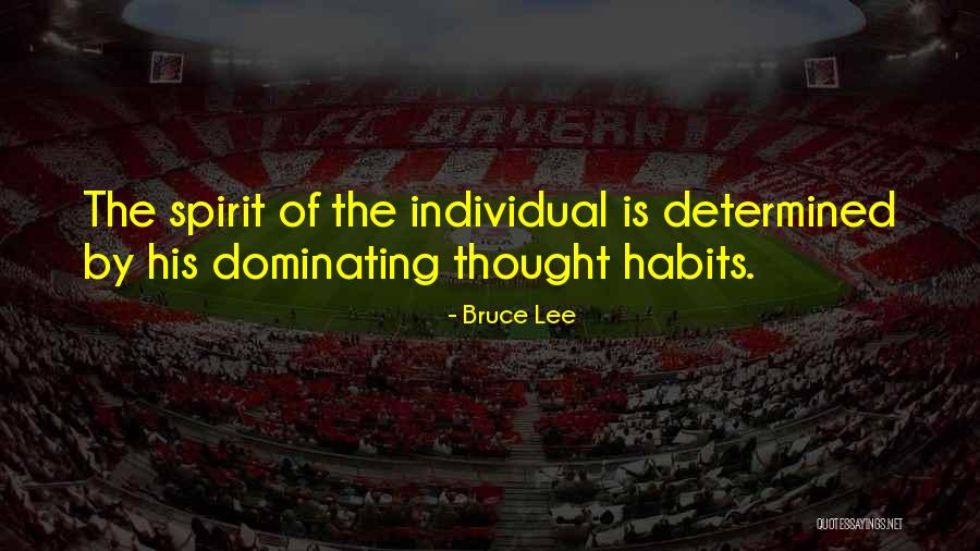 The 7 Habits Quotes By Bruce Lee