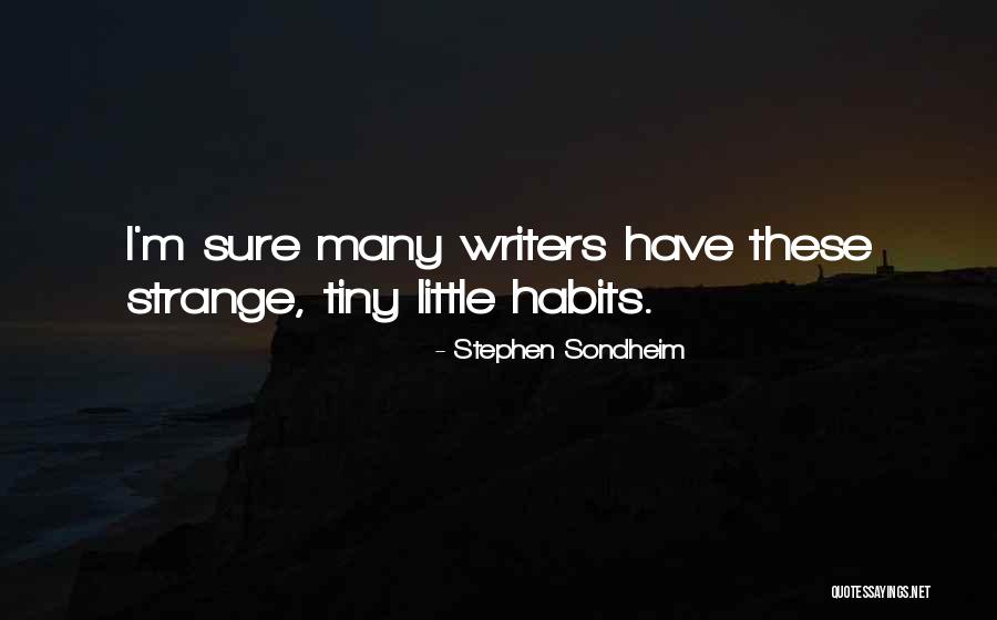 The 7 Habits Quotes By Stephen Sondheim The 7 Habits Quotes By Stephen Sondheim