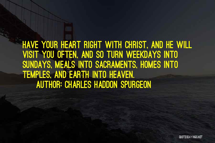 The 7 Sacraments Quotes By Charles Haddon Spurgeon