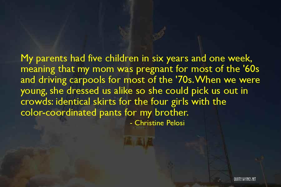 The 70s Quotes By Christine Pelosi The 70s Quotes By Christine Pelosi