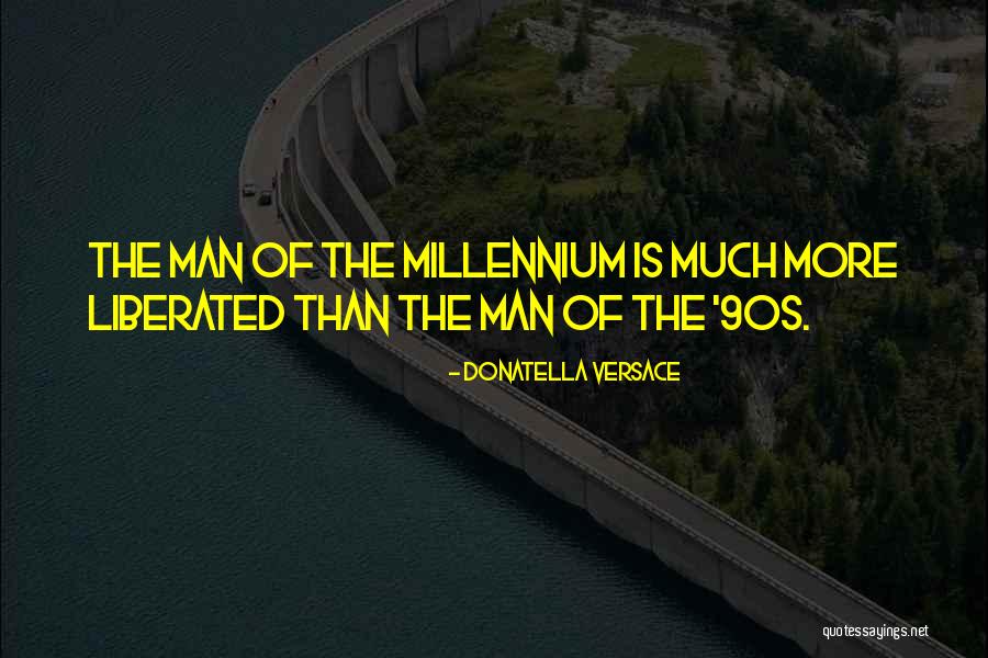 The 90s Quotes By Donatella Versace