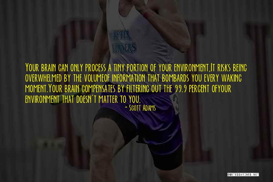 The 99 Percent Quotes By Scott Adams The 99 Percent Quotes By Scott Adams