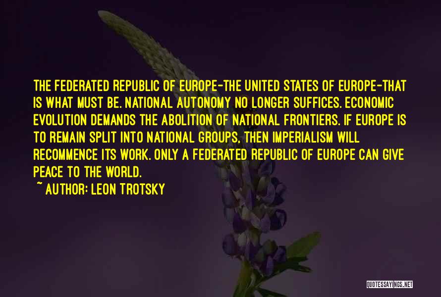 The Abolition Of Work Quotes By Leon Trotsky