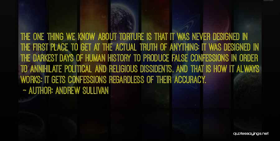 The Accuracy Of History Quotes By Andrew Sullivan