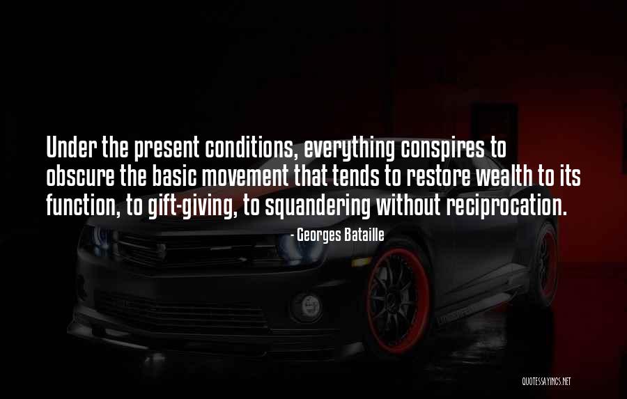The Accursed Share Quotes By Georges Bataille The Accursed Share Quotes By Georges Bataille