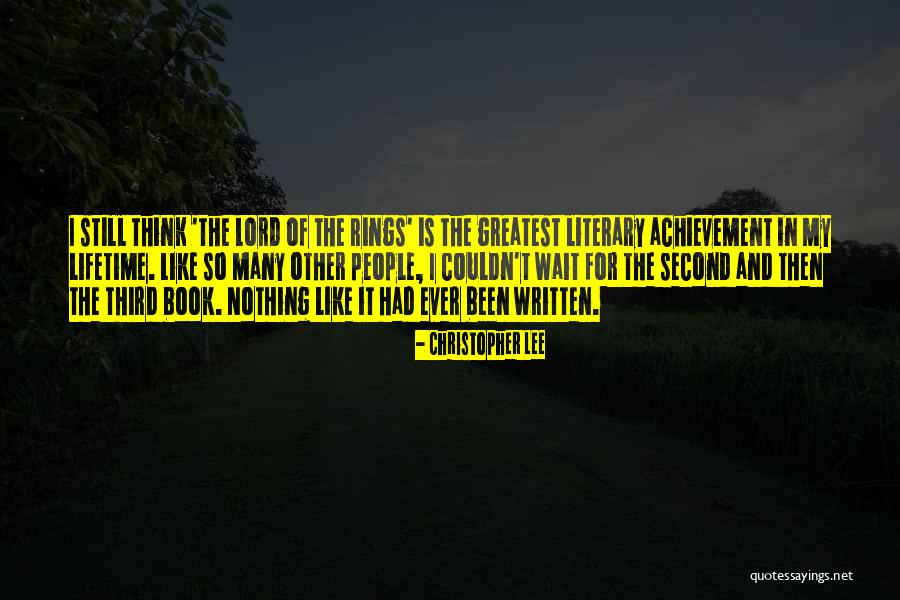 The Achievement Quotes By Christopher Lee The Achievement Quotes By Christopher Lee