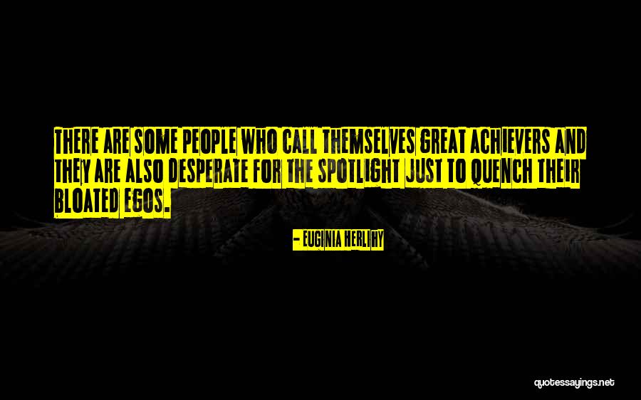 The Achievement Quotes By Euginia Herlihy The Achievement Quotes By Euginia Herlihy