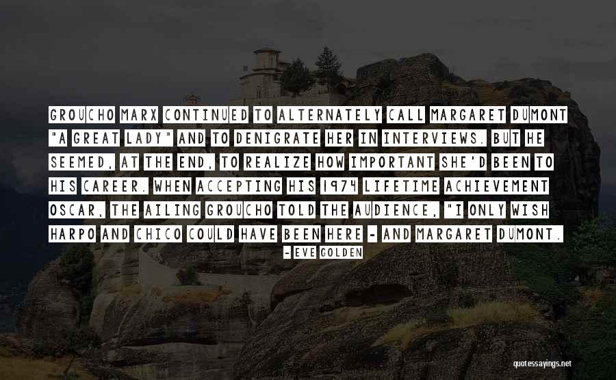 The Achievement Quotes By Eve Golden The Achievement Quotes By Eve Golden