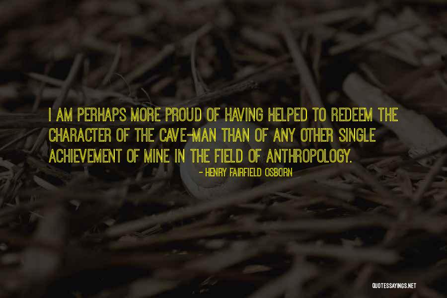 The Achievement Quotes By Henry Fairfield Osborn The Achievement Quotes By Henry Fairfield Osborn