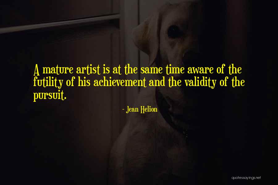 The Achievement Quotes By Jean Helion The Achievement Quotes By Jean Helion
