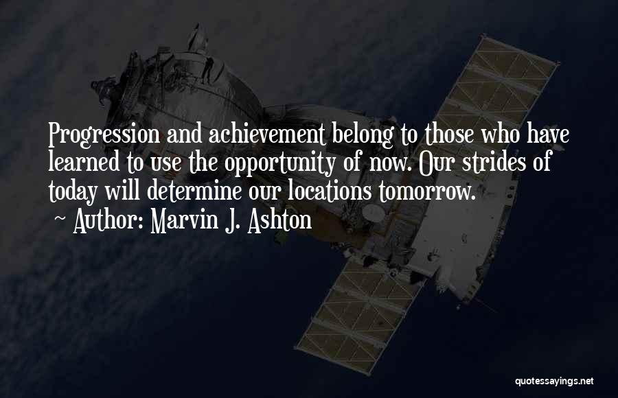 The Achievement Quotes By Marvin J. Ashton