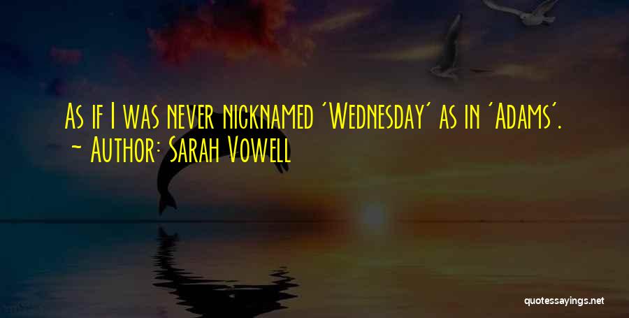 The Addams Family Quotes By Sarah Vowell