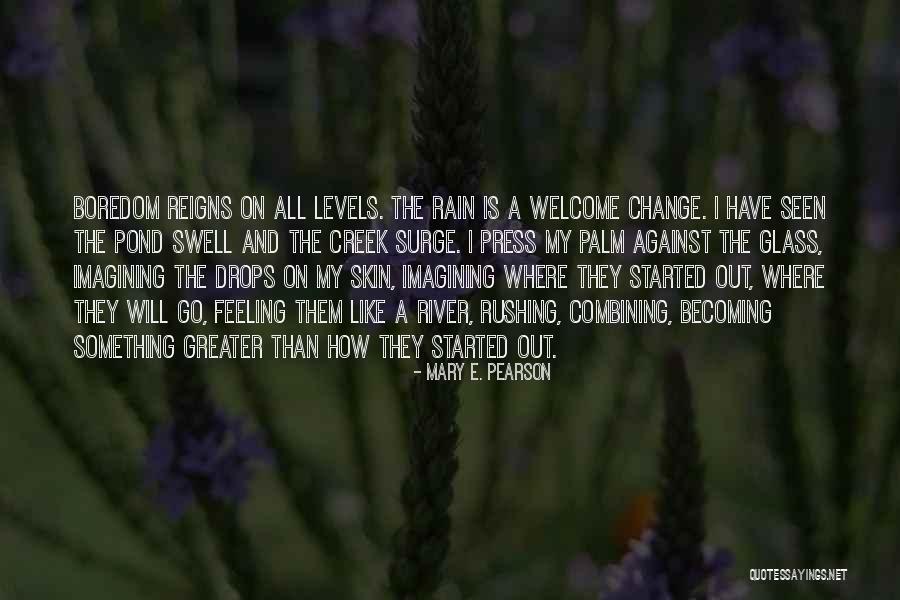 The Adoration Of Jenna Fox Quotes By Mary E. Pearson The Adoration Of Jenna Fox Quotes By Mary E. Pearson