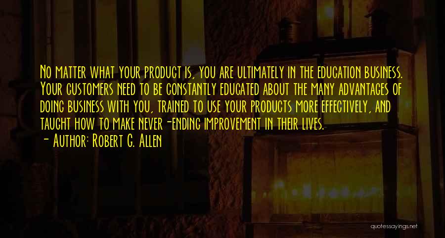 The Advantages Of Education Quotes By Robert G. Allen