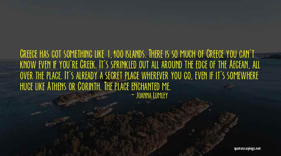 The Aegean Quotes By Joanna Lumley