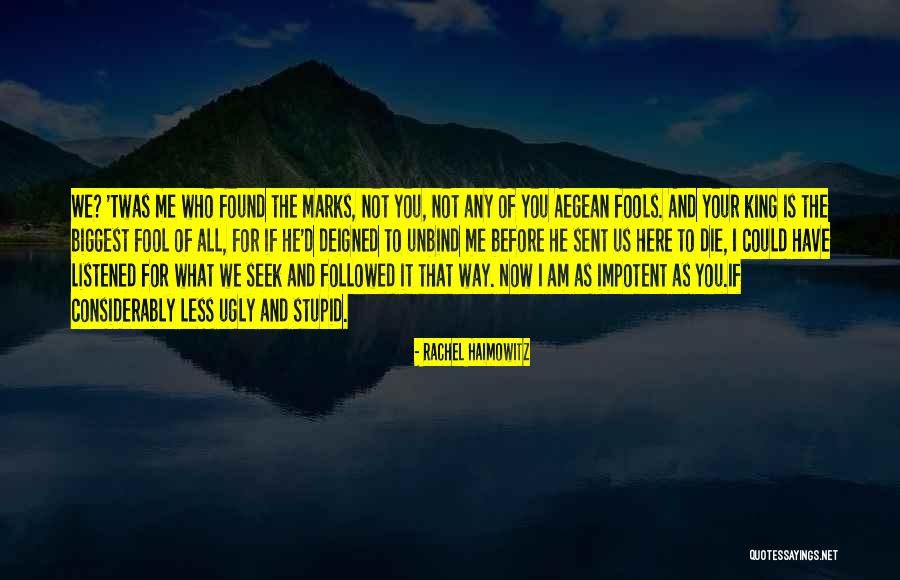 The Aegean Quotes By Rachel Haimowitz The Aegean Quotes By Rachel Haimowitz