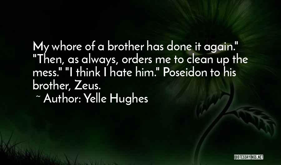 The Aegean Quotes By Yelle Hughes