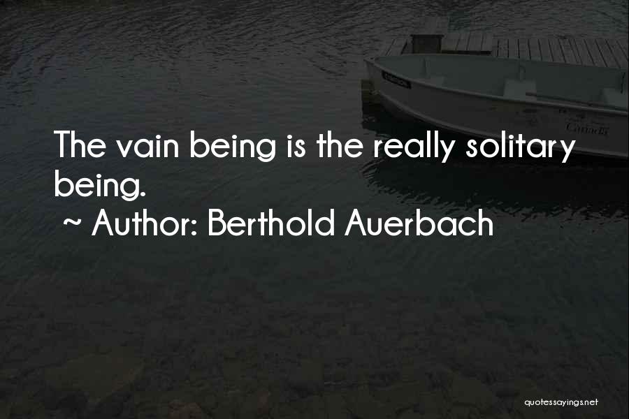 The Aeneid Furor Quotes By Berthold Auerbach