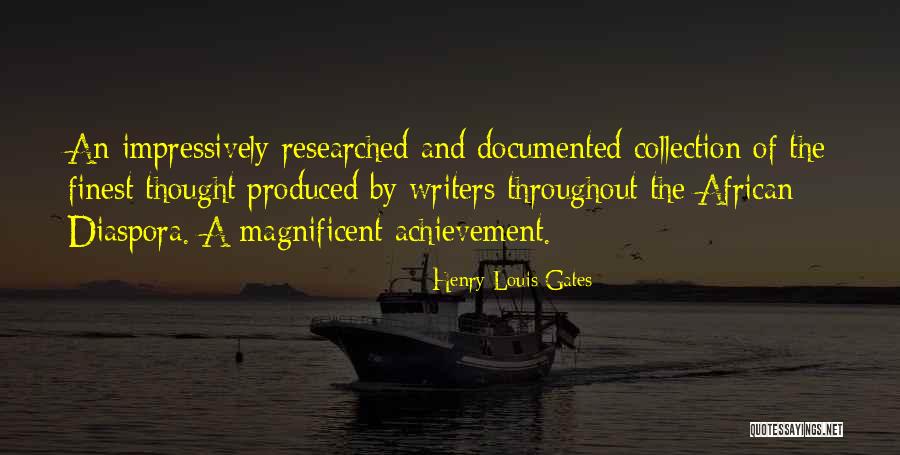 The African Diaspora Quotes By Henry Louis Gates The African Diaspora Quotes By Henry Louis Gates