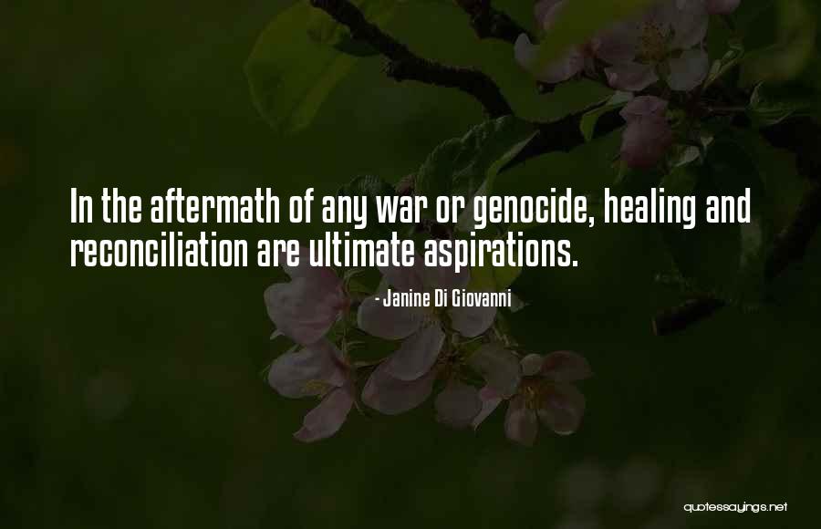 The Aftermath Of War Quotes By Janine Di Giovanni The Aftermath Of War Quotes By Janine Di Giovanni