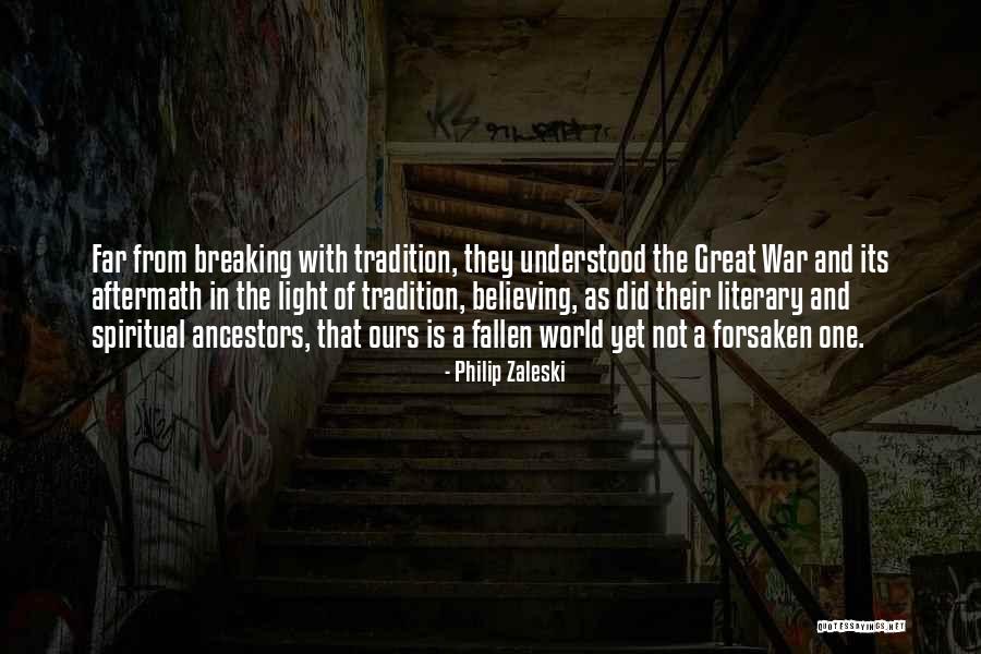 The Aftermath Of War Quotes By Philip Zaleski The Aftermath Of War Quotes By Philip Zaleski