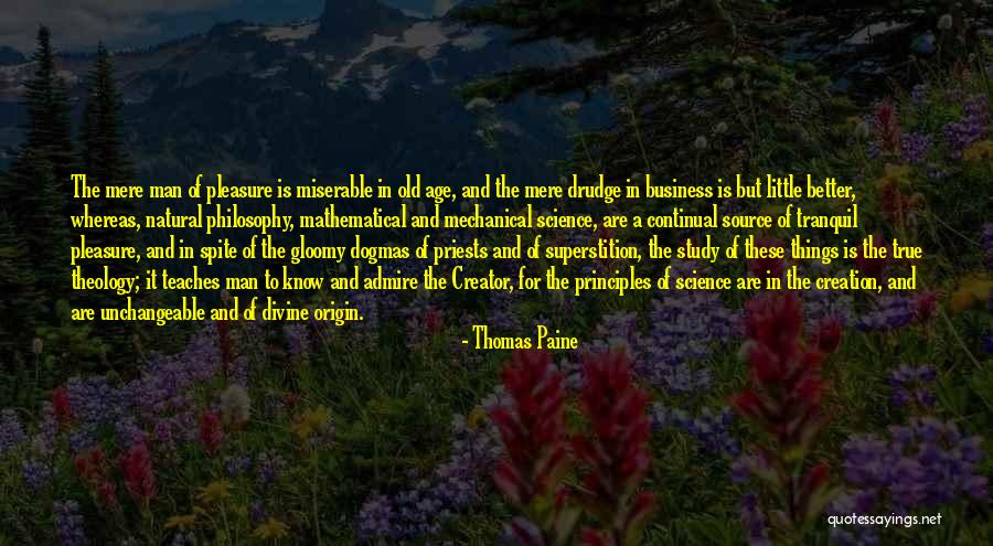 The Age Business Quotes By Thomas Paine