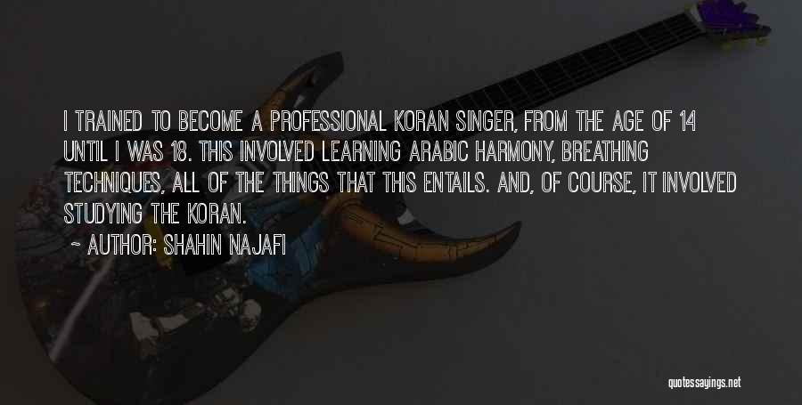 The Age Of 18 Quotes By Shahin Najafi