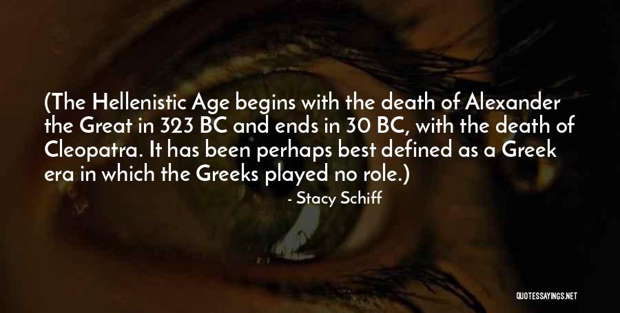 The Age Of Alexander Quotes By Stacy Schiff The Age Of Alexander Quotes By Stacy Schiff