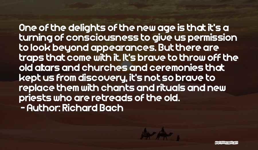 The Age Of Discovery Quotes By Richard Bach