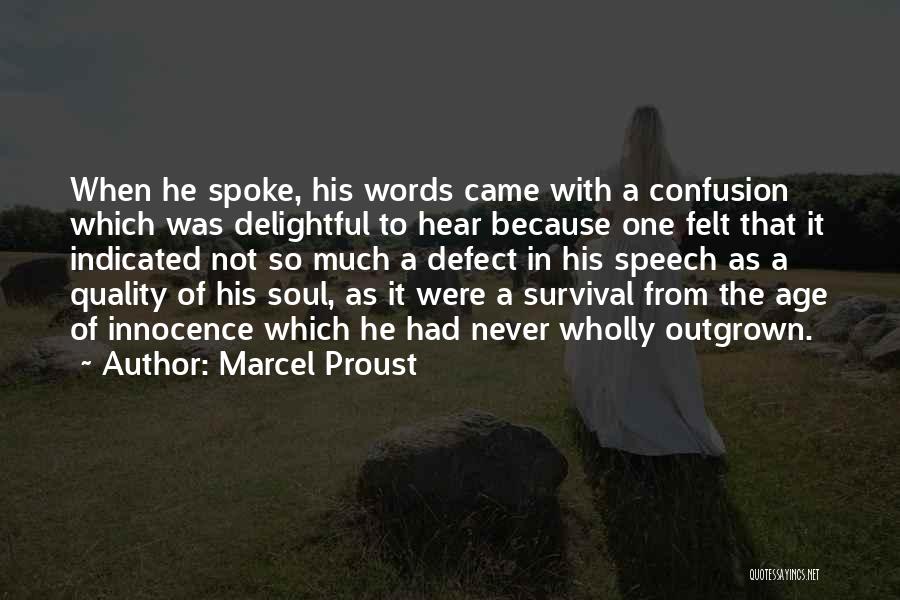 The Age Of Innocence Quotes By Marcel Proust