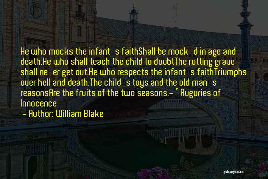 The Age Of Innocence Quotes By William Blake