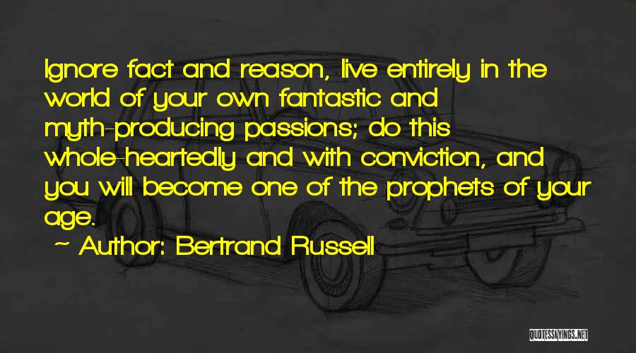 The Age Of Reason Quotes By Bertrand Russell