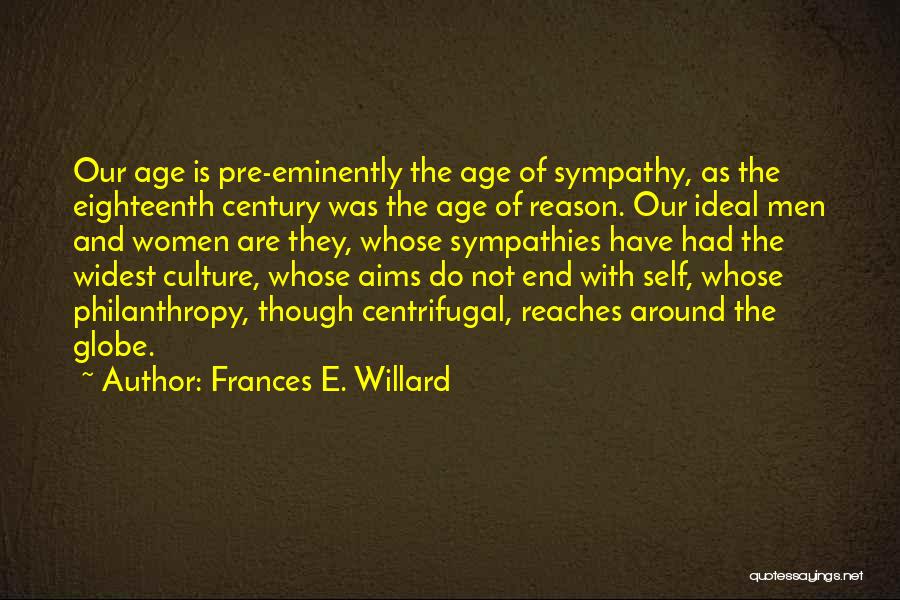 The Age Of Reason Quotes By Frances E. Willard