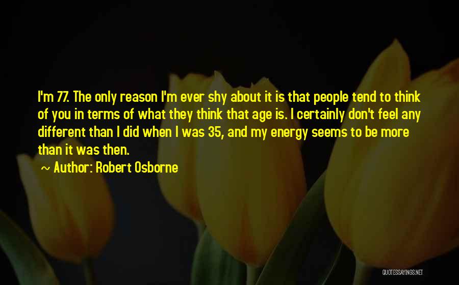 The Age Of Reason Quotes By Robert Osborne